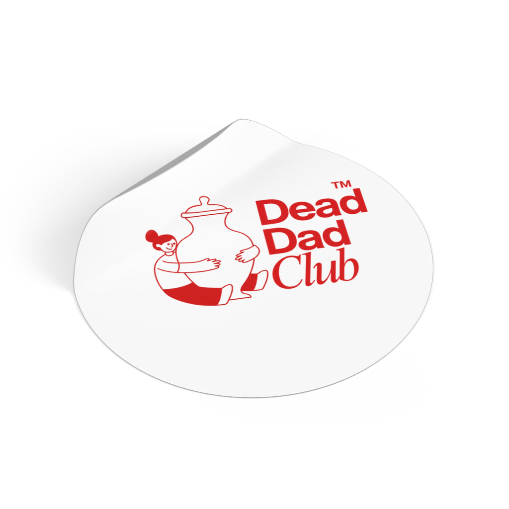 Dead Dad Club - Round Sticker