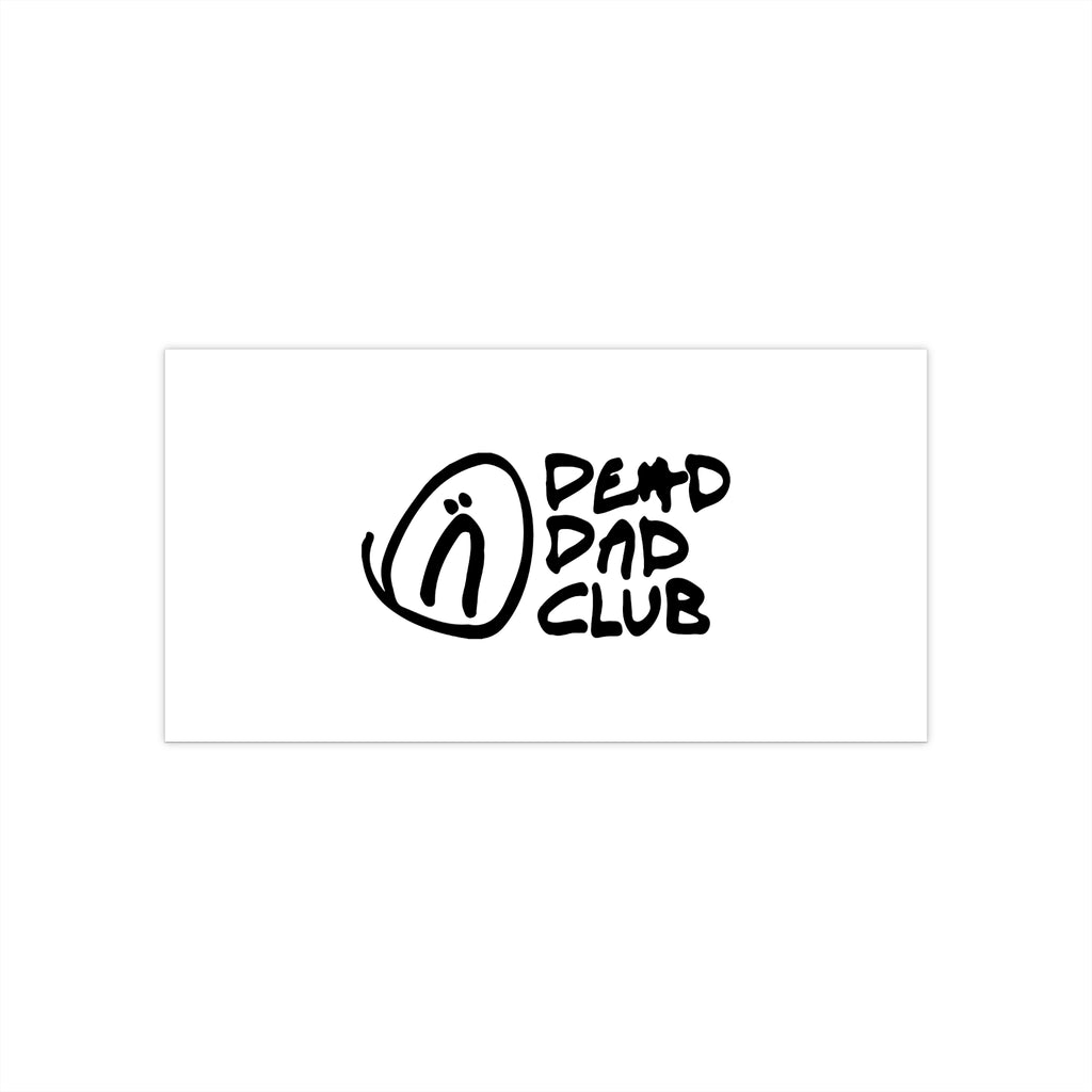 Dead Dad Club - Bumper Sticker