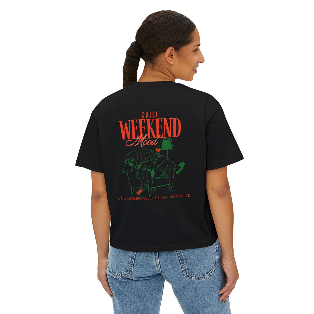 Grief Weekend - Boxy Tee