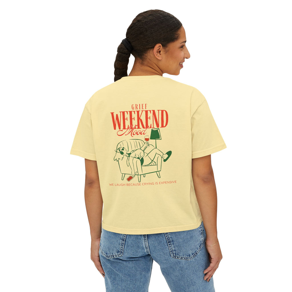 Grief Weekend - Boxy Tee